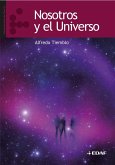 Nosotros y el universo Nosotros y el universo