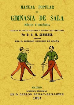 Manual popular de gimnasia de sala - Schreber, Daniel Gottlieb Moritz