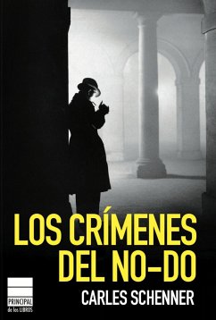 Crimenes del No-Do - Schenner, Carles