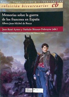 Memorias sobre la guerra de los franceses en España - Aymes, Jean-René; Bittoun-Debruyne, Nathalie