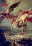 La ilusión de Ícaro : un desafío a los dioses : máquinas de vuelo en el espectáculo medieval y sus pervivencias en España - Massip i Bonet, Francesc