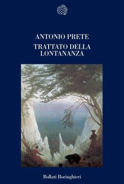 Trattato della lontananza - Prete, Antonio