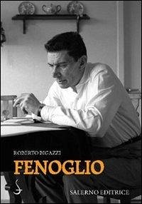 Fenoglio - Bigazzi, Roberto
