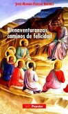 Las bienaventuranzas, caminos de felicidad