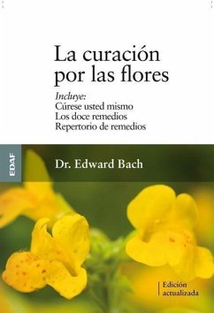 Curacion Por Las Flores, La - Bach, Edward