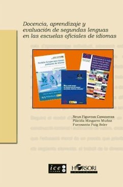 Docencia, aprendizaje y evaluación de segundas lenguas en las escuelas oficiales de idiomas