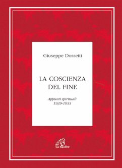 Cover La coscienza del fine. Appunti spirituali 1939-1955
