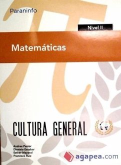 Matemáticas II : cultura general - Escobar Pastor, Dionisio . . . [et al.; Pastor Fernández, Andrea . . . [et al.; Ruiz, Francisco; Mayoral, Esther; Mayoral Pastor, Manuela Esther