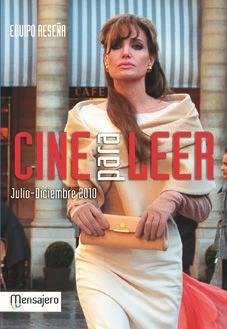 Cine para leer julio-diciembre 2010 - Equipo Reseña