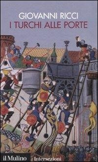I turchi alle porte - Ricci, Giovanni