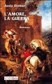 L' amore, la guerra