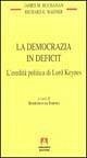 La democrazia in deficit. L'eredità politica di lord Keynes