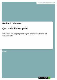 Quo vadis Philosophia? - Schreiner, Nadine E.