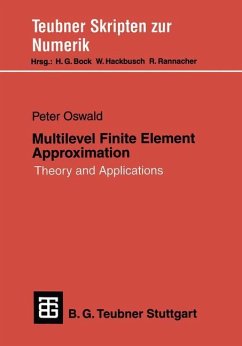 Multilevel Finite Element Approximation - Oswald, Peter