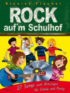 Cover Rock auf'm Schulhof, m. Audio-CD (Sing along-Version)