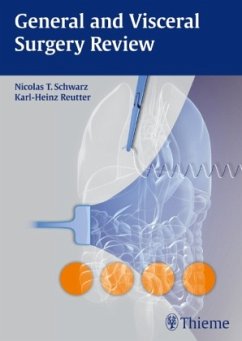 General and Visceral Surgery Review - Schwarz, Nicolas T.;Reutter, Karl-Heinz