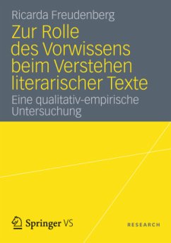 Zur Rolle des Vorwissens beim Verstehen literarischer Texte - Freudenberg, Ricarda