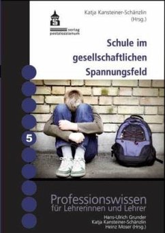Cover Schule im gesellschaftlichen Spannungsfeld