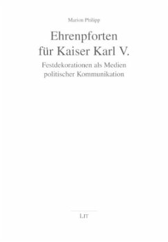 Ehrenpforten für Kaiser Karl V. - Philipp, Marion