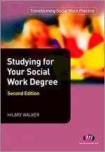 Studying for Your Social Work Degree - Walker, Hilary