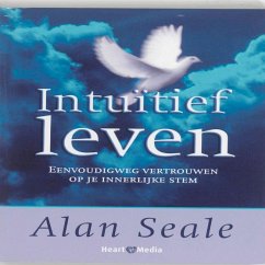 Intuitief Leven - Seale, Alan