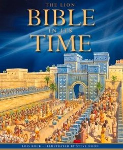 The Lion Bible in Its Time - Rock, Lois