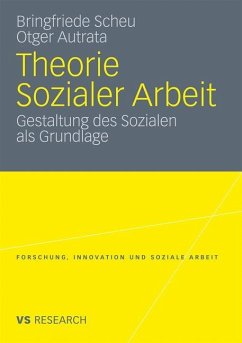 Theorie Sozialer Arbeit - Scheu, Bringfriede;Autrata, Otger
