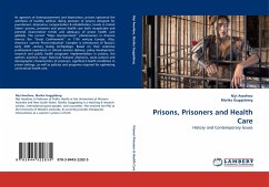 Prisons, Prisoners and Health Care
