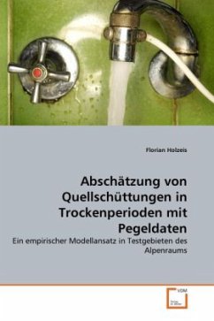 Abschätzung von Quellschüttungen in Trockenperioden mit Pegeldaten - Holzeis, Florian
