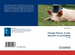 Change Theory: A new dynamic in counseling