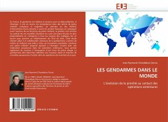LES GENDARMES DANS LE MONDE - Chandebois-Darras, Jean-Raymond