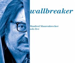 Wallbreaker - Maurenbrecher,Manfred