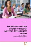 ADDRESSING LEARNER DIVERSITY THROUGH MULTIPLE INTELLIGENCES THEORY