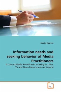 Information needs and seeking behavior of Media Practitioners - Nasreen, Munira