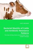 Bacterial Mastitis of Cattle and Antibiotic Resistance Patterns