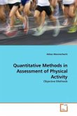 Quantitative Methods in Assessment of Physical Activity
