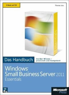 Microsoft Windows Small Business Server 2011 Essentials - Das Handbuch - Joos, Thomas