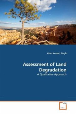 Assessment of Land Degradation - Singh, Kiran Kumari