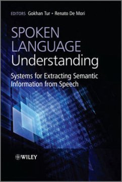 Spoken Language Understanding - Tur, Gokhan; De Mori, Renato