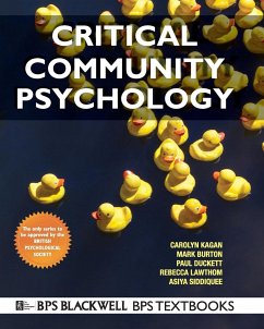 Critical Community Psychology - Kagan, Carolyn; Burton, Mark; Duckett, Paul; Lawthom, Rebecca; Siddiquee, Asiya