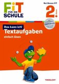 Das kann ich! Textaufgaben einfach lösen, 2. Klasse