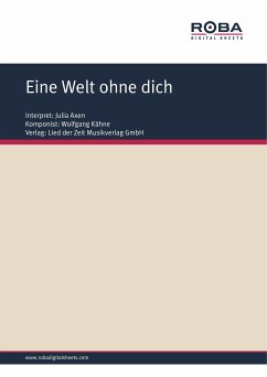 Eine Welt ohne dich (fixed-layout eBook, ePUB) - Kähne, Wolfgang; Upmeier, Ursula