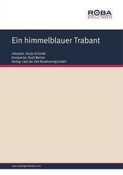 Ein himmelblauer Trabant (fixed-layout eBook, ePUB) - Werion, Rudi; Kluth, Thomas