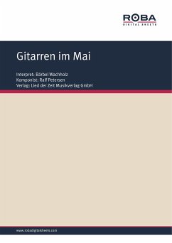 Gitarren im Mai (eBook, PDF) - Petersen, Ralf; Schneider, Dieter