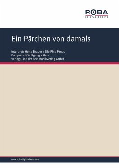 Ein Pärchen von damals (fixed-layout eBook, ePUB) - Kähne, Wolfgang; Upmeier, Ursula