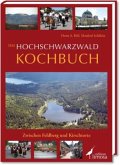 Das Hochschwarzwald Kochbuch