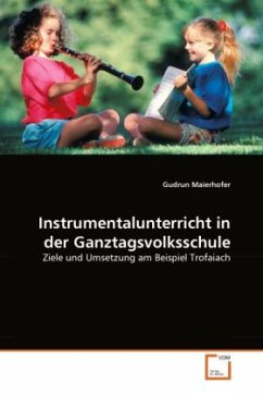 Cover Instrumentalunterricht in der Ganztagsvolksschule
