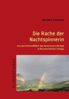 Die Rache der Nachtspinnerin - Clemens, Norbert