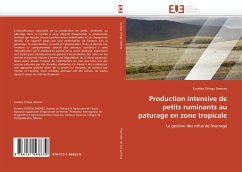 Production intensive de petits ruminants au paturage en zone tropicale - Ortega Jimenez, Eusebio