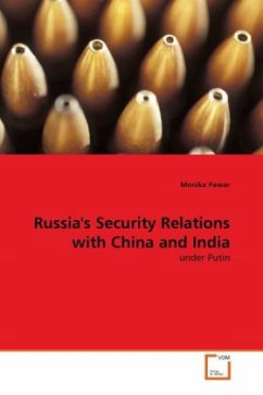 Russia's Security Relations with China and India - Pawar, Monika Russia's Security Relations with China and India - Pawar, Monika